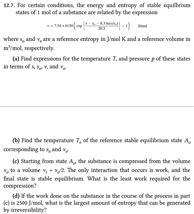 Solved 12.7. For certain conditions, the energy and entropy | Chegg.com