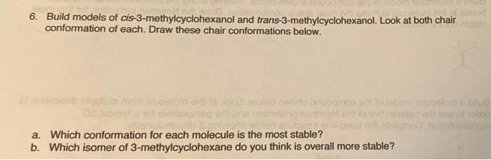 6. Build Models Of Cis-3-methylcyclohexanol And 