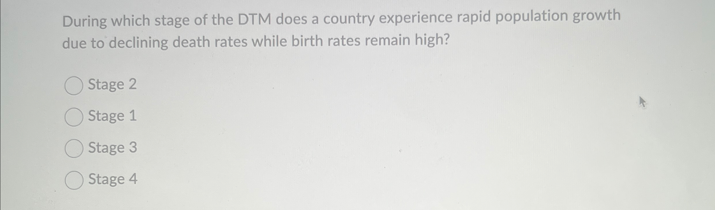 Solved During which stage of the DTM does a country | Chegg.com