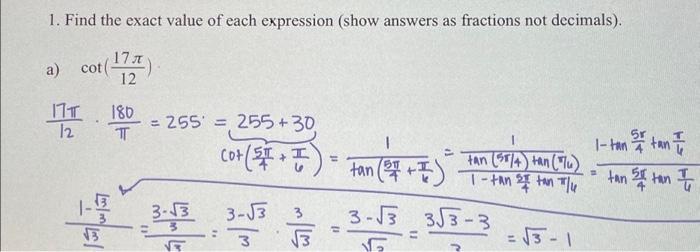 Solved 1. Find the exact value of each expression (show | Chegg.com