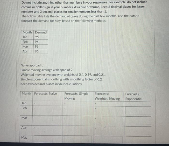 Solved Do not include anything other than numbers in your | Chegg.com