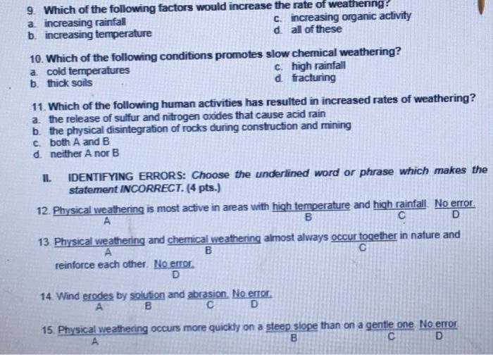 Solved 9 Which Of The Following Factors Would Increase The Chegg