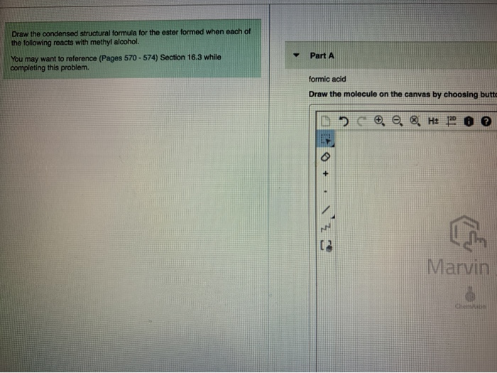 Solved Draw the condensed structural formula for the ester