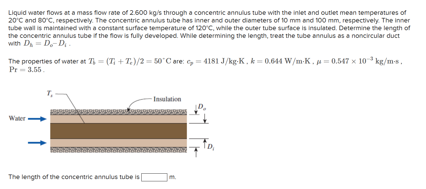 Solved Liquid water flows at ﻿a mass flow rate of 2.600kgs | Chegg.com