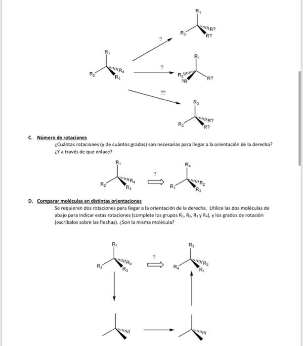 C. Número de rotaciones ¿Cuántas rotaciones (y de cuántos grados) son necesarias para llegar a la orientación de la derecha?