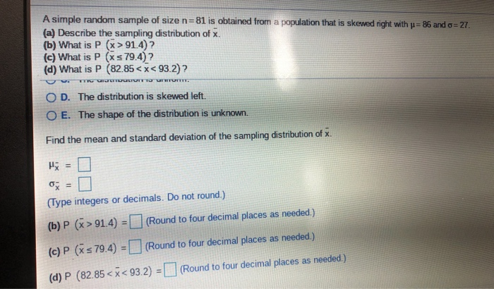 Solved A simple random sample of size n = 81 is obtained | Chegg.com