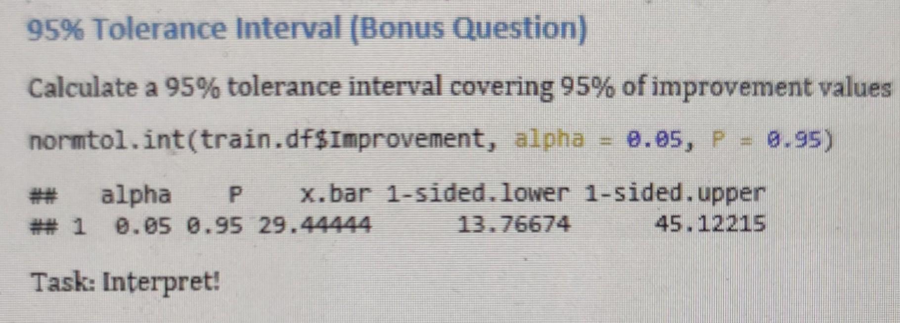 Solved 95% Tolerance Interval (Bonus Question) Calculate a | Chegg.com