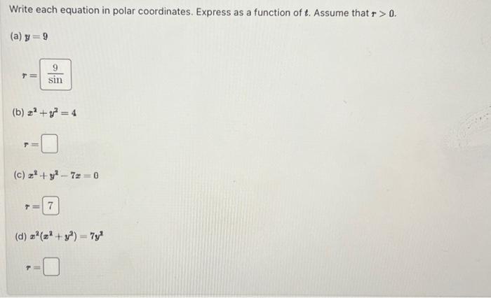 Solved Write each equation in polar coordinates. Express as | Chegg.com