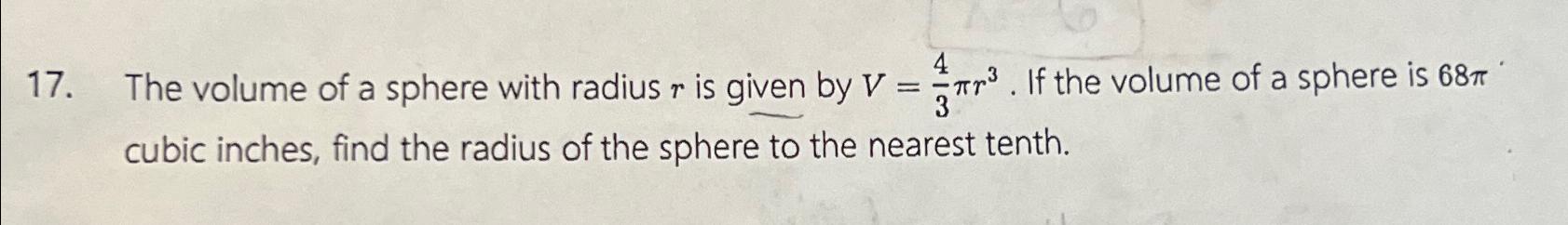 Solved The volume of a sphere with radius r ﻿is given by | Chegg.com