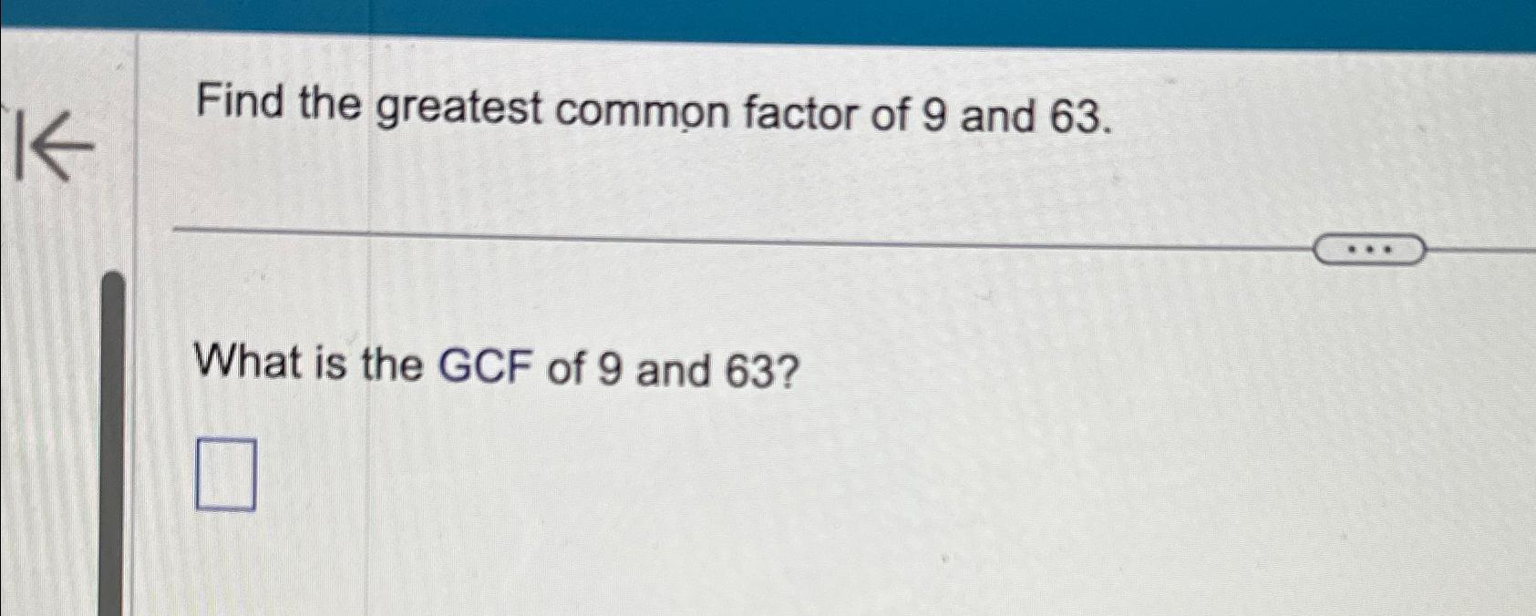 common factor of 9 and 63
