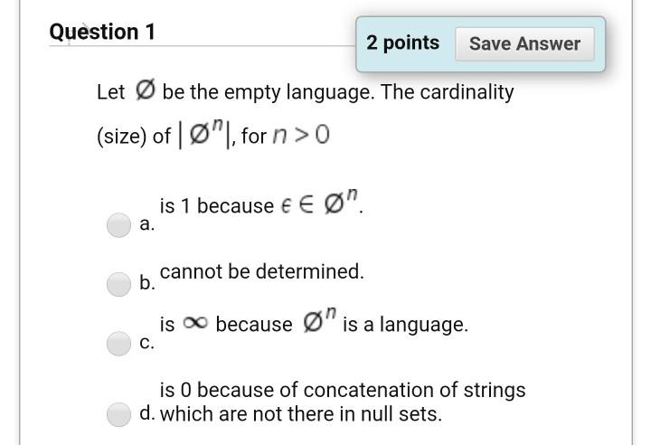 Solved Question 1 2 Points Save Answer Let O Be The Empty Chegg Com