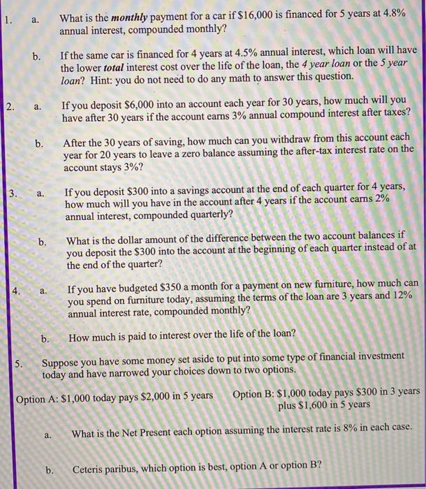 Solved a. a. 1. a. What is the monthly payment for a car if