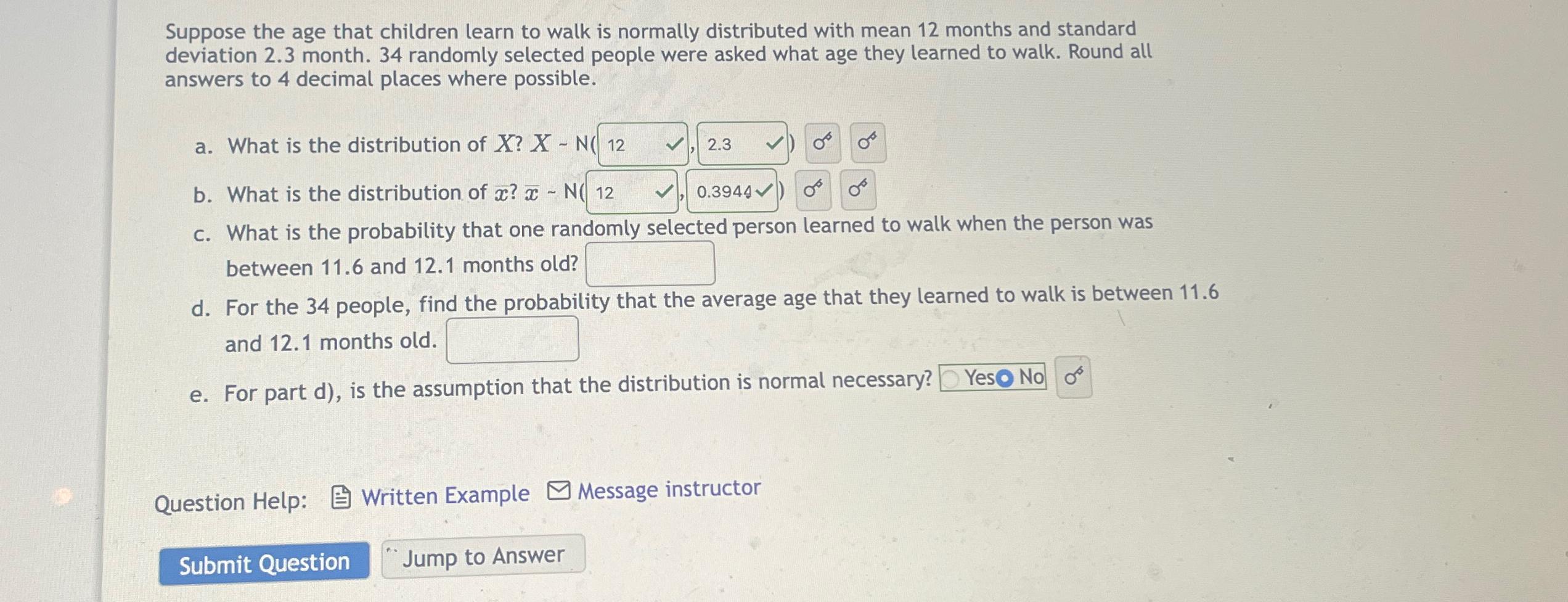 Solved Suppose the age that children learn to walk is | Chegg.com