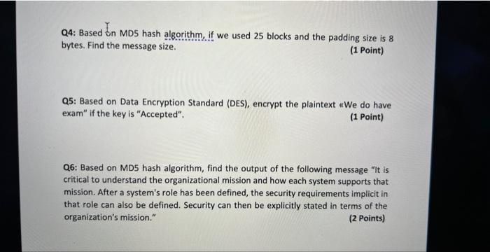 Solved Q4: Based On MD5 Hash Algorithm, If We Used 25 Blocks | Chegg.com