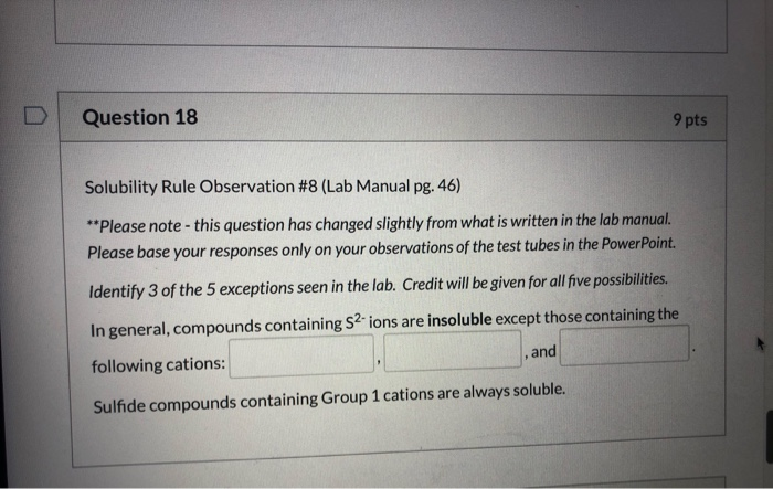 Question 20 9 pts Solubility Rule Observation 10
