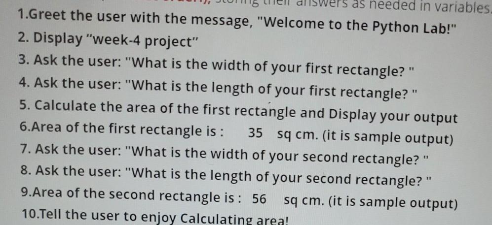 Solved is as needed in variables. 1.Greet the user with the | Chegg.com