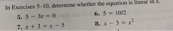 Solved In Exercises 5–10, determine whether the equation is | Chegg.com