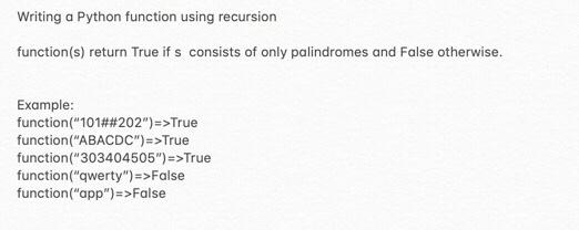 Solved Writing a Python function using recursion function(s) | Chegg.com