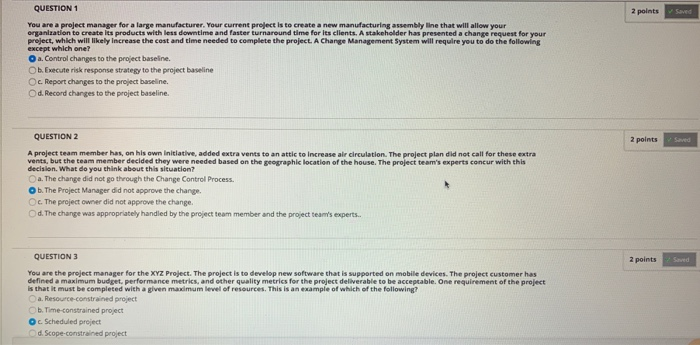 Solved QUESTION 1 2 points Saved You are a project manager | Chegg.com