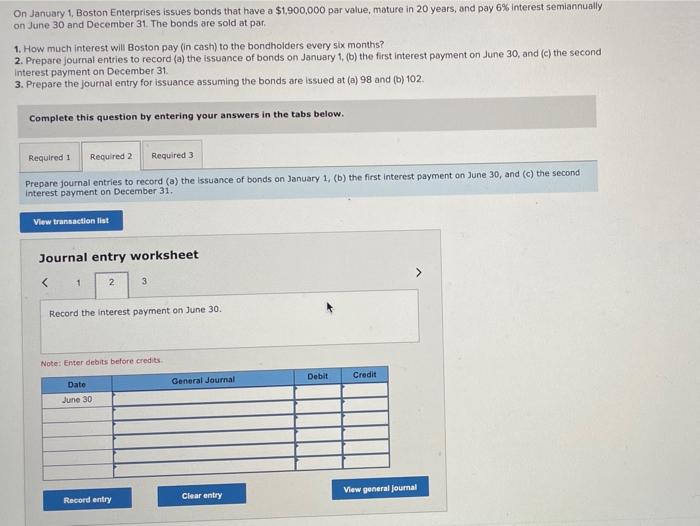 Solved On January 1, Boston Enterprises Issues Bonds That | Chegg.com