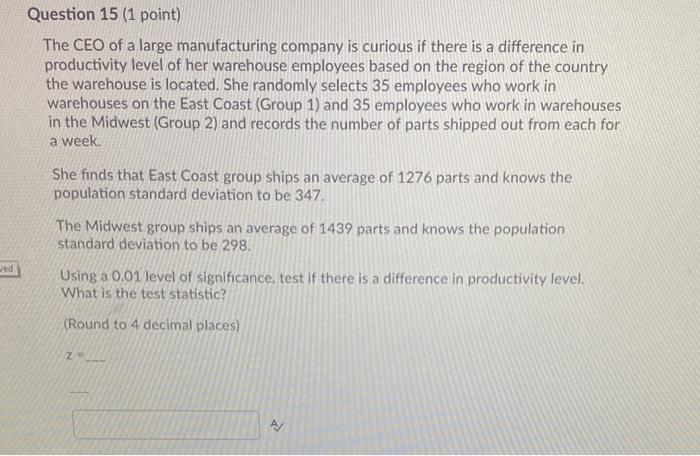 solved-question-15-1-point-the-ceo-of-a-large-chegg