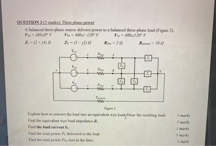 Solved QUESTION 3 (5 marks): Three phase power A balanced | Chegg.com