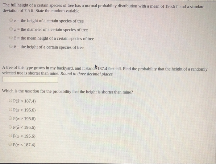 Solved The full height of a certain species of tree has a | Chegg.com