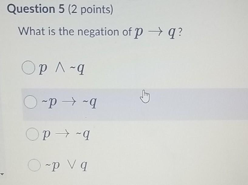 Solved Question 1 (2 points) Saved The negation of "All | Chegg.com