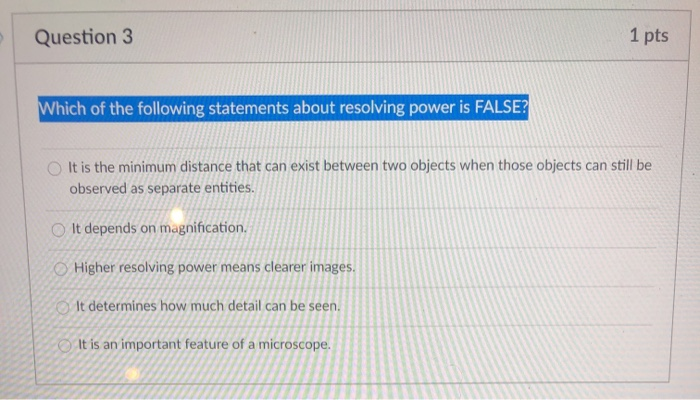Solved Question 3 1 pts Which of the following statements | Chegg.com
