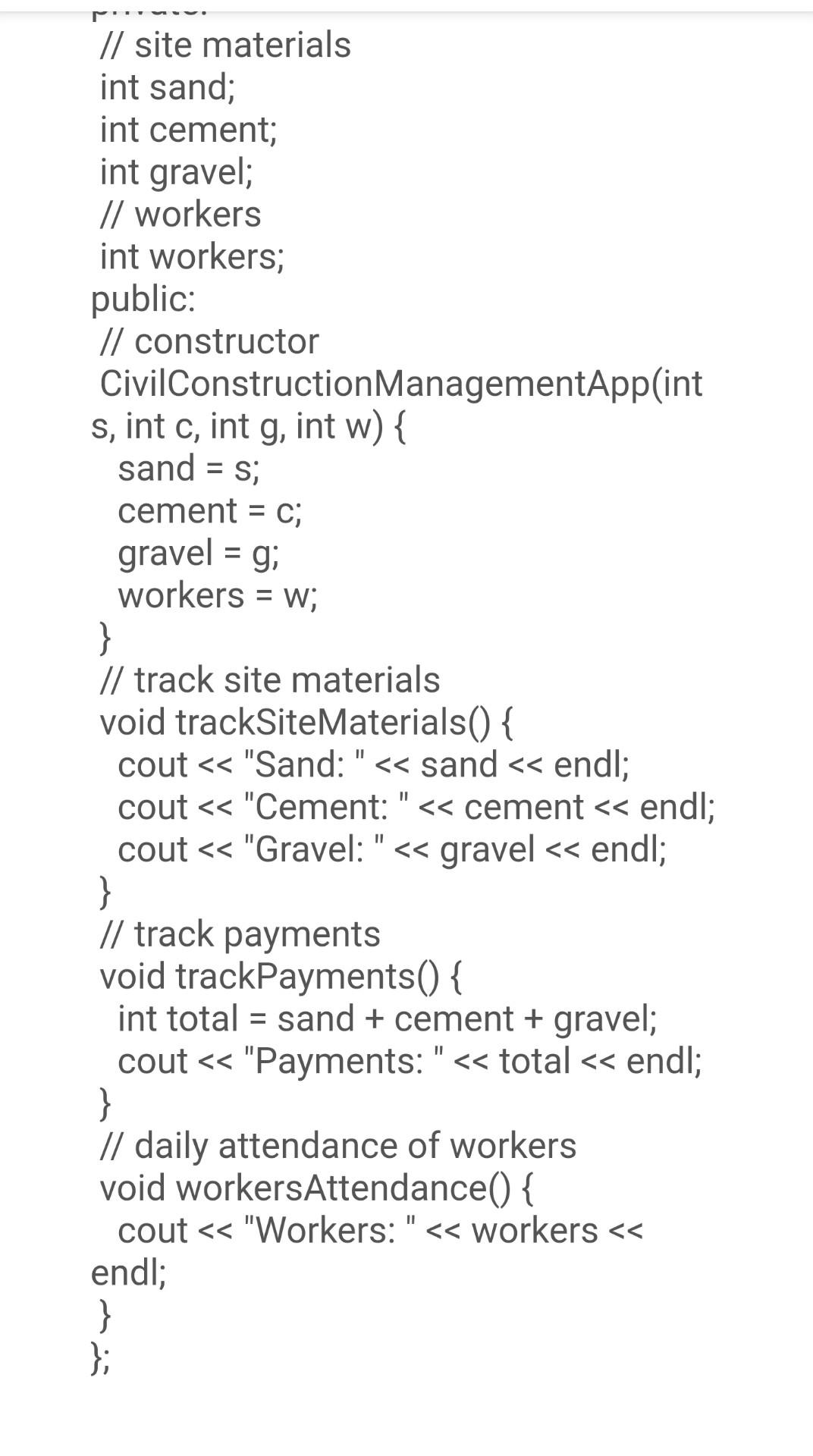 Solved // site materials int sand; int cement; int gravel; | Chegg.com