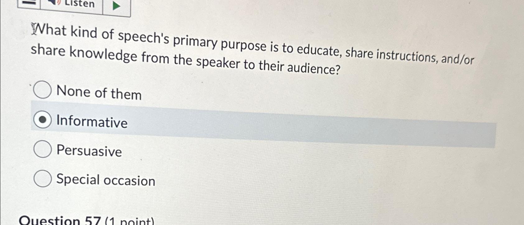 Solved What kind of speech's primary purpose is to educate, | Chegg.com