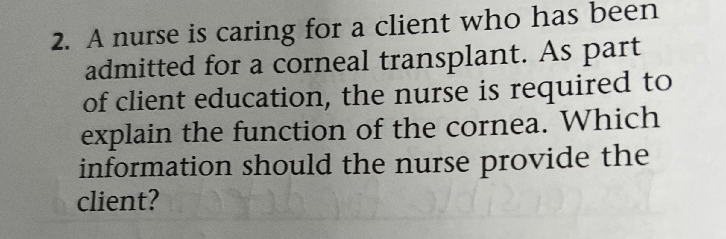 Solved A nurse is caring for a client who has beenadmitted | Chegg.com