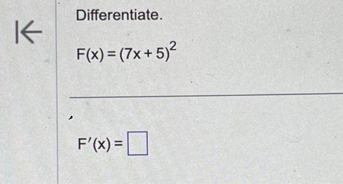 solved-differentiate-f-x-7x-5-2-f-x-chegg
