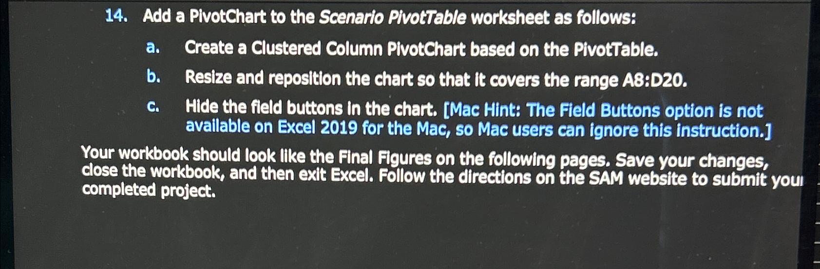 Solved Add A PivotChart To The Scenario PivotTable Worksheet | Chegg.com