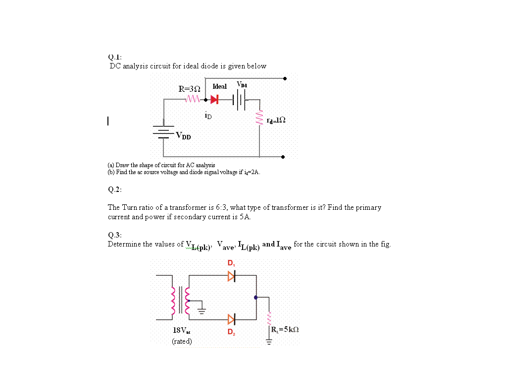 DC Analysis Circuit For Ideal Diode Is Given Below | Chegg.com