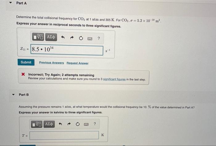 Solved Part A Determine The Total Collisional Frequency For Chegg Com   Image