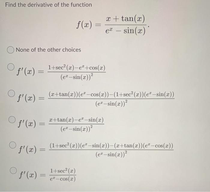 Solved Find The Derivative Of The Function F X X Tan 2 Chegg Com