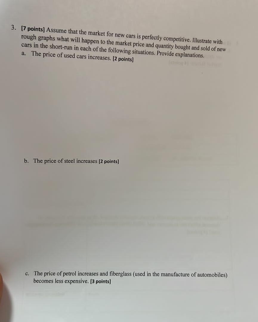 Solved 3. [7 Points] Assume That The Market For New Cars Is | Chegg.com