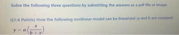 Solved Solve the following three questions by submitting the | Chegg.com