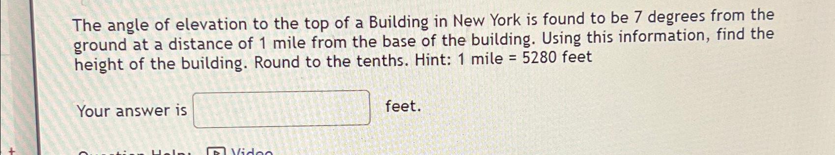 Solved The Angle Of Elevation To The Top Of A Building In | Chegg.com