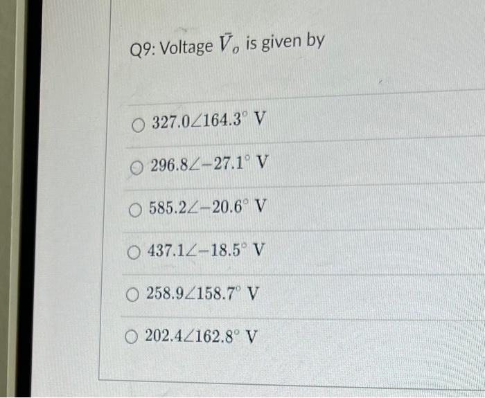 Solved For Q8,9: Consider the circuit shown in Figure 5. Q8: | Chegg.com