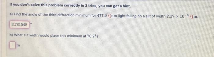 Solved If you don't solve this problem correctly in 3 tries, | Chegg.com