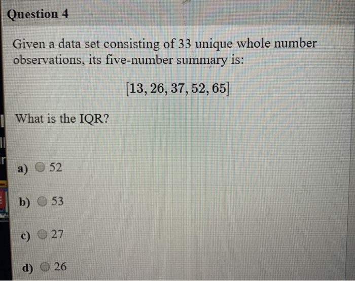 Solved Question 4 Given a data set consisting of 33 unique