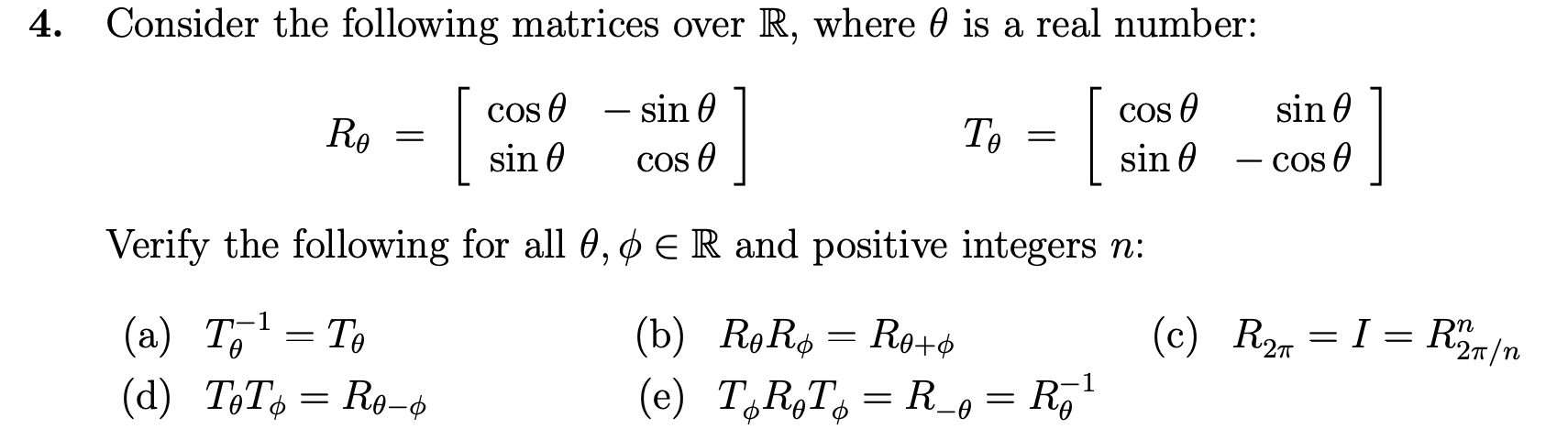 Matrices R Formula Solved Consider the following matrices over R, where θ is | Chegg.com