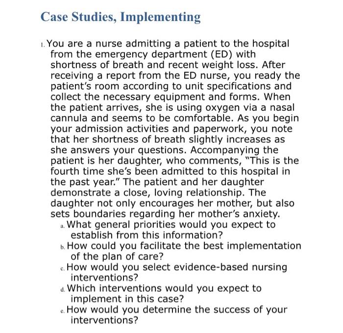 Solved You are a nurse admitting a patient to the hospital | Chegg.com