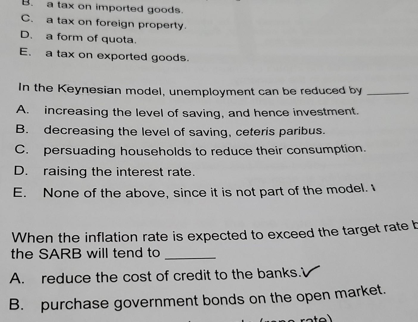 Solved C A Tax On Foreign Property D A Form Of Quota E Chegg