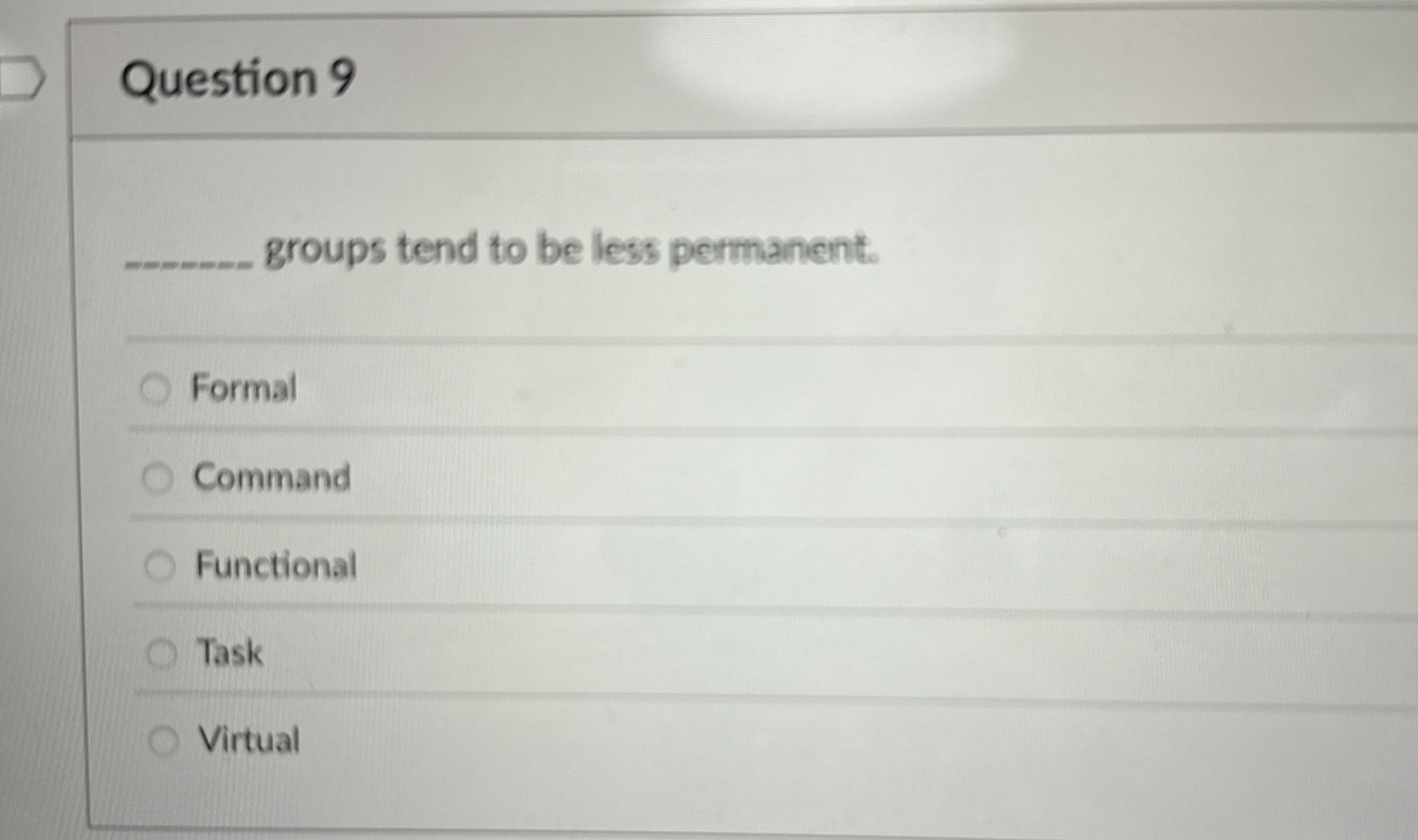 Solved Question 9groups tend to be less | Chegg.com