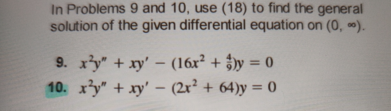Solved In Problems 9 ﻿and 10, ﻿use (18) ﻿to find the general | Chegg.com
