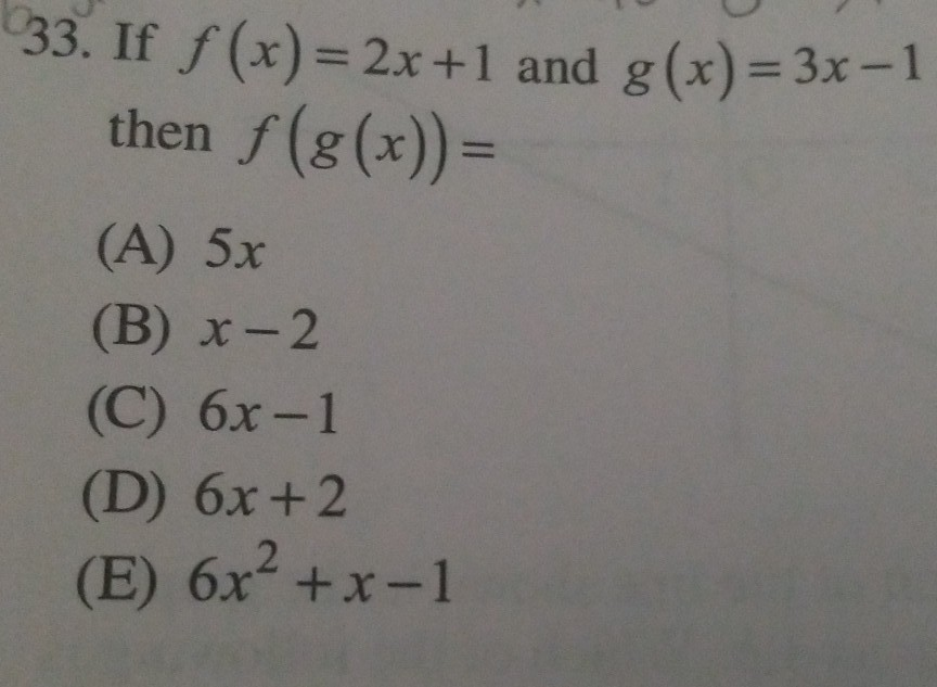 33 If F X 2x 1 And G X 3x 1 Then F G X Chegg Com