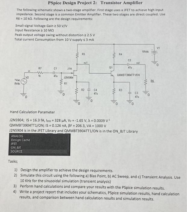 Solved PSpice Design Project 2 Transistor Amplifier The